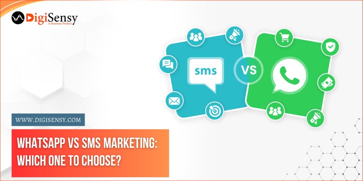 WhatsApp Vs SMS Marketing: Which One to Choose?