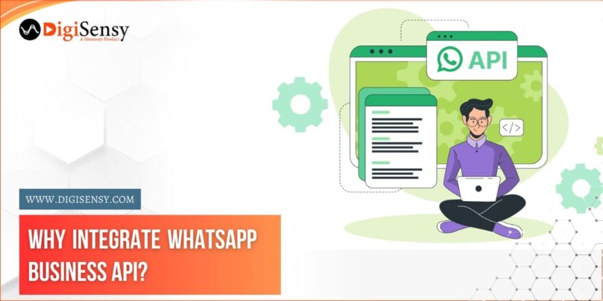 Why Integrate WhatsApp Business API