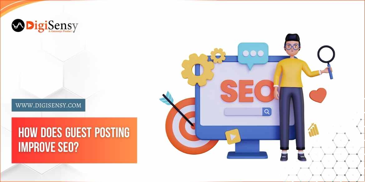 How Does Guest Posting Improve SEO?