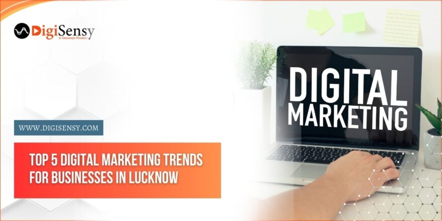 Top Digital Marketing Trends for Business